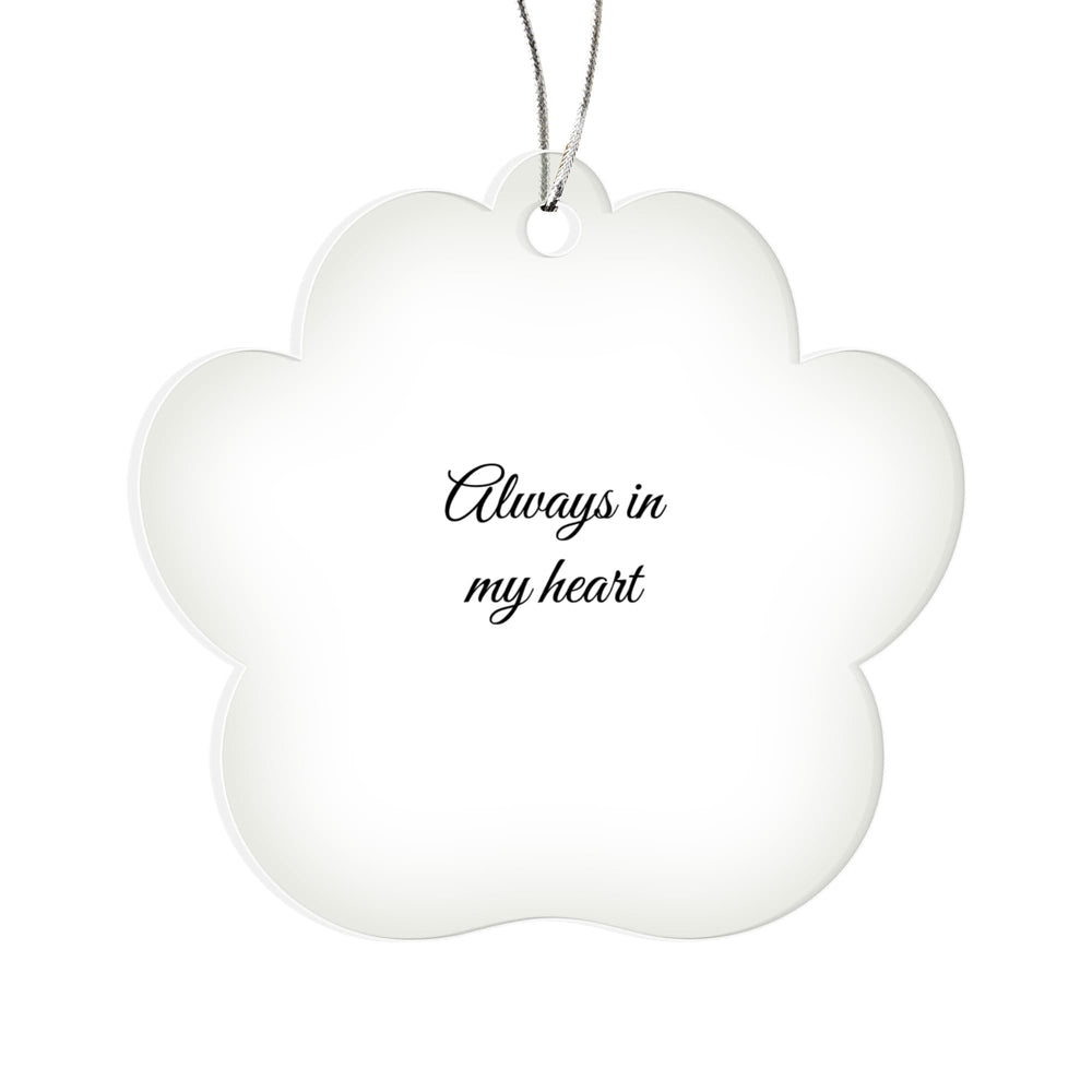 Paw Print Memorial Ornament — Always In My Heart